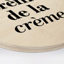 Obraz drewniany - Crème de la crème - okrągły