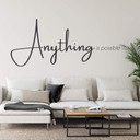 Wallsticker -  Anything is possible