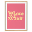 Plakat Self Love Club Pink - Prints by Ayleen