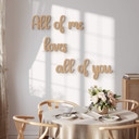 Dekoracja drewniana napis 3D All of me loves all of you - MDF natura