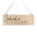 Holzschild Schuhe bitte ausziehen