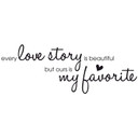 Wallsticker Every Love Story...