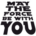 Sticker mural - May the Force be with you