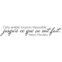 Sticker mural - Sticker mural Cela semble toujours impossible...
