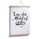 Poster - Tonic ohne Alkohol ist Ginlos