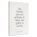 Leinwandbild Das Schönste auf Erden