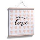 Plakat Confetti & Cream - Always Love