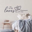 Sticker mural All of me loves all of you