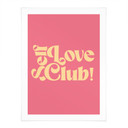 Plakat Self Love Club Pink - Prints by Ayleen