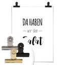 Poster - Da haben wir den Salat
