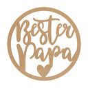 Wanddeko Schriftzug - Bester Papa - MDF Natur - Rund