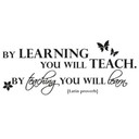 Muursticker By learning you will teach