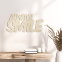 Dekoracja ścienna z napisem Always Smile - Topola