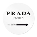 Plakat Prada Marfa - okrągły