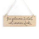 Holzschild Die geheime Zutat ist immer Liebe