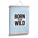 Plakat Leopard - Born to be Wild