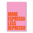 Glasbillede - Mere Espresso mindre Depresso - Fritsch