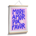 Saying Plakat More amor por favor - Bloom