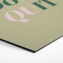 Hexagon Dibond Don't Quit Do it