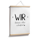 Poster Wir können alles schaffen