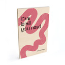 Obraz drewniany Love is all you need - Volfova
