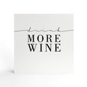 Billede af træ til at lægge ned - Drik mere vin - 15x15 cm
