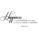 Adesivo murale - Happiness is not something ready made...