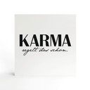 Holzbild zum Hinstellen - Karma regelt das schon - 15x15 cm