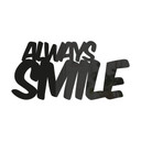 napis 3D Always Smile - dekoracja akrylowa 