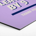 Hexagon Dibond Please leave by 9 - Fritsch