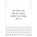 Poster - Wir können nicht beide gut aussehen