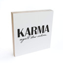 Holzbild zum Hinstellen - Karma regelt das schon - 15x15 cm