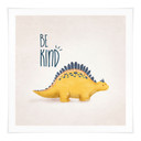 Plakat Dino Be Kind - Stegosaurus - Tunaboylu - Square