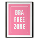 Plakat Bra Free Zone | Feminizm - Fritsch