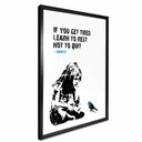 Plakat Banksy - Jeśli się zmęczysz