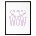 Plakat - Mama jest tylko odbiciem wow