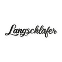 3D Schriftzug Langschläfer - Wanddeko aus Acrylglas