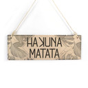 Houten Bordje - Hakuna Matata
