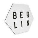 Hexagon - Alu-Dibond - Typografi Berlin