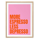 Plakat Więcej espresso mniej depresso - Fritsch