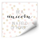 Zelfklevende Poster - Confetti & Cream - be a Unicorn…