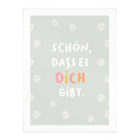 Kinder-Poster 'Schön, dass es dich gibt' in bunter Schrift