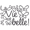 Wallsticker La vie est belle!