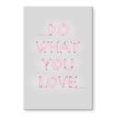 Akrylbillede The Miuus Studio - Do what you love