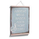 Poster Andere Wege haben auch schöne Steine