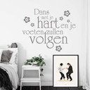 Muursticker Dans met je hart en je voeten zullen volgen