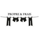 Sticker mural - Propre & frais