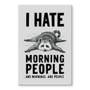 Akrylbillede I hate morning people - Magnusson