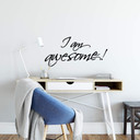 Sticker mural - I am awesome