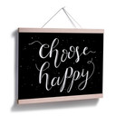Plakat Choose Happy - czarny negatyw